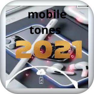 mobile tones 2021